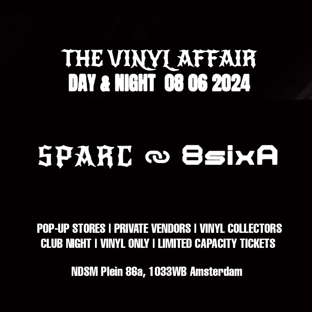 Sparc x 8sixA Vinyl Affair